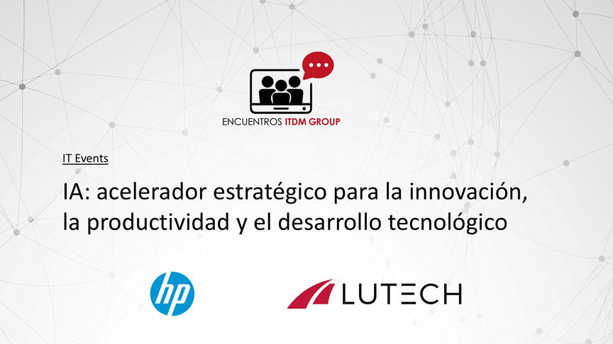 IA: acelerador estratégico para la innovación, la productividad y el desarrollo tecnológico
