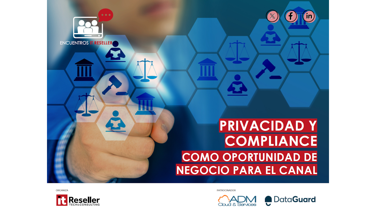 Portada Encuentro IT Reseller Privacidad y Compliance ADM DataGuard Junio 26